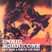 Once Upon a Time in the West - Ennio Morricone