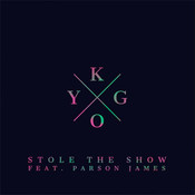 Stole The Show - Kygo