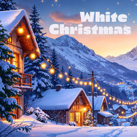 White Christmas - Chanson de Noël