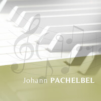 Pachelbel's Canon - Johann Pachelbel