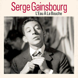 L'eau à la bouche - Serge Gainsbourg