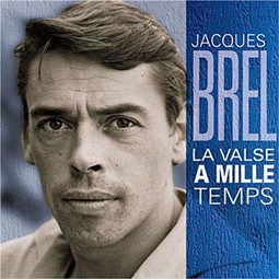 La valse à mille temps - Jacques Brel