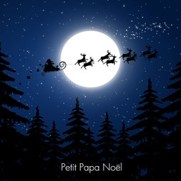 Petit Papa Noël - Chanson de Noël